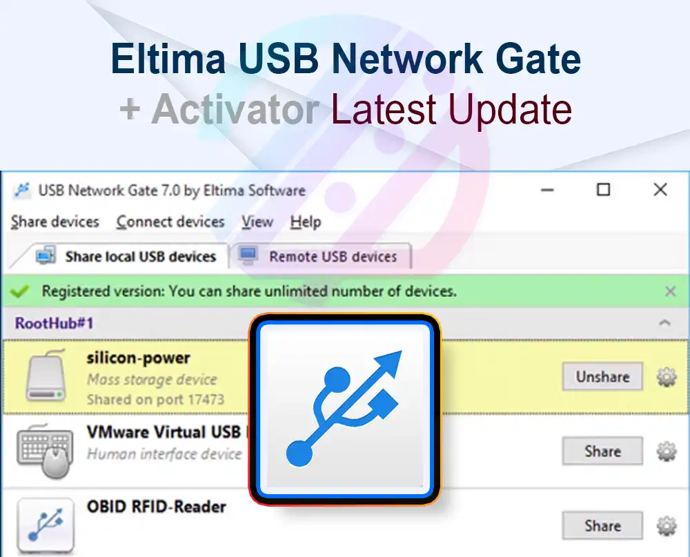 Eltima USB Network Gate 11.0.2724 + Crack