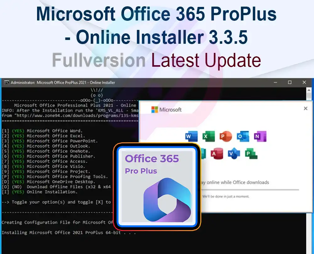 Microsoft Office 365 ProPlus – Online Installer 3.3.5 Microsoft Office 365 ProPlus – Online Installer 3.3.5