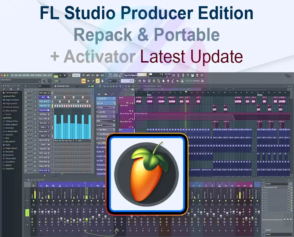 FL Studio Producer Edition 25.1.4 Build 4951 All Plugins + Crack Portable