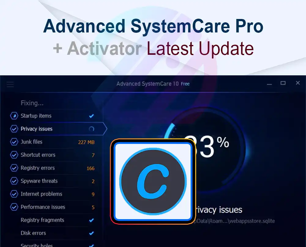 Advanced SystemCare Pro 18.5.0.250 + Crack