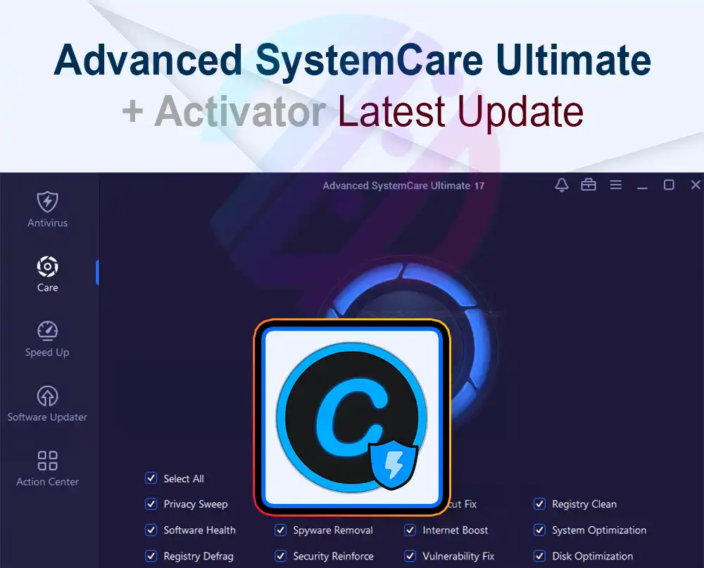 Advanced SystemCare Ultimate 17.6.0.134 + Crack Zukét Création