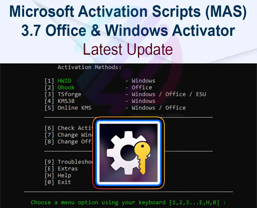 Microsoft Activation Scripts (MAS) 3.7 Office & Windows Activator