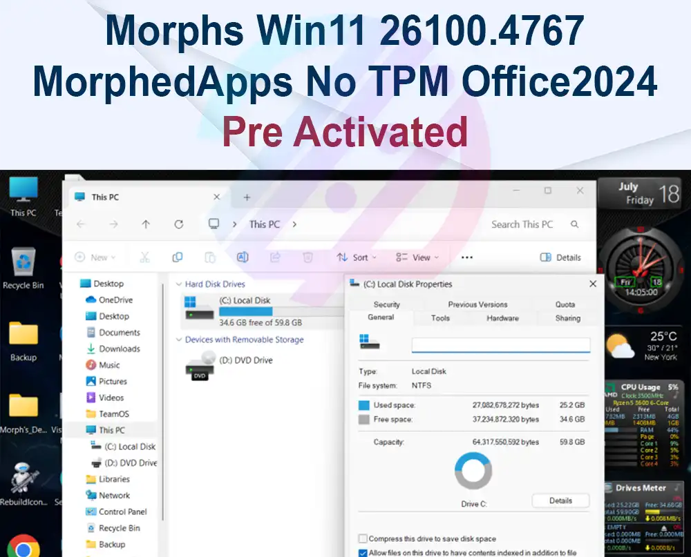 Morphs Win11 26100.4767 24H2 Tweaked MorphedApps No TPM Office2024 July2025