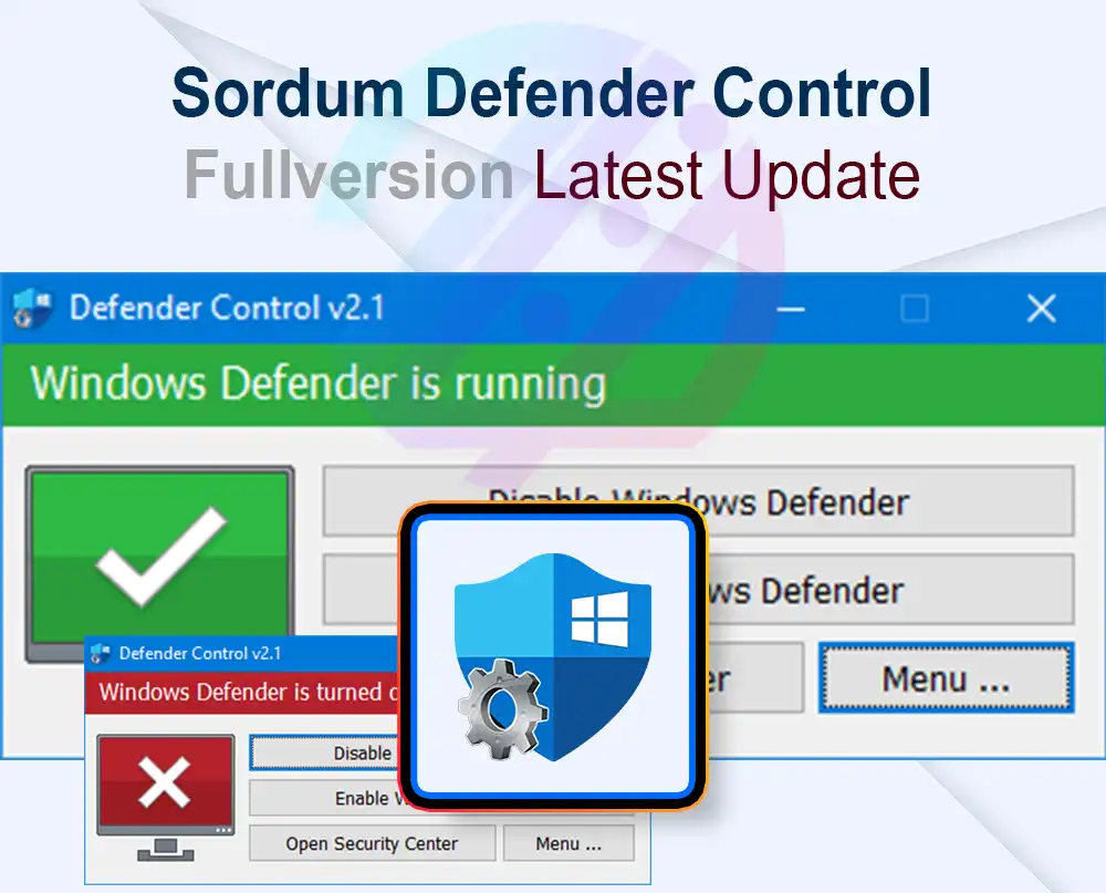Sordum Defender Control 2.1 Fullversion