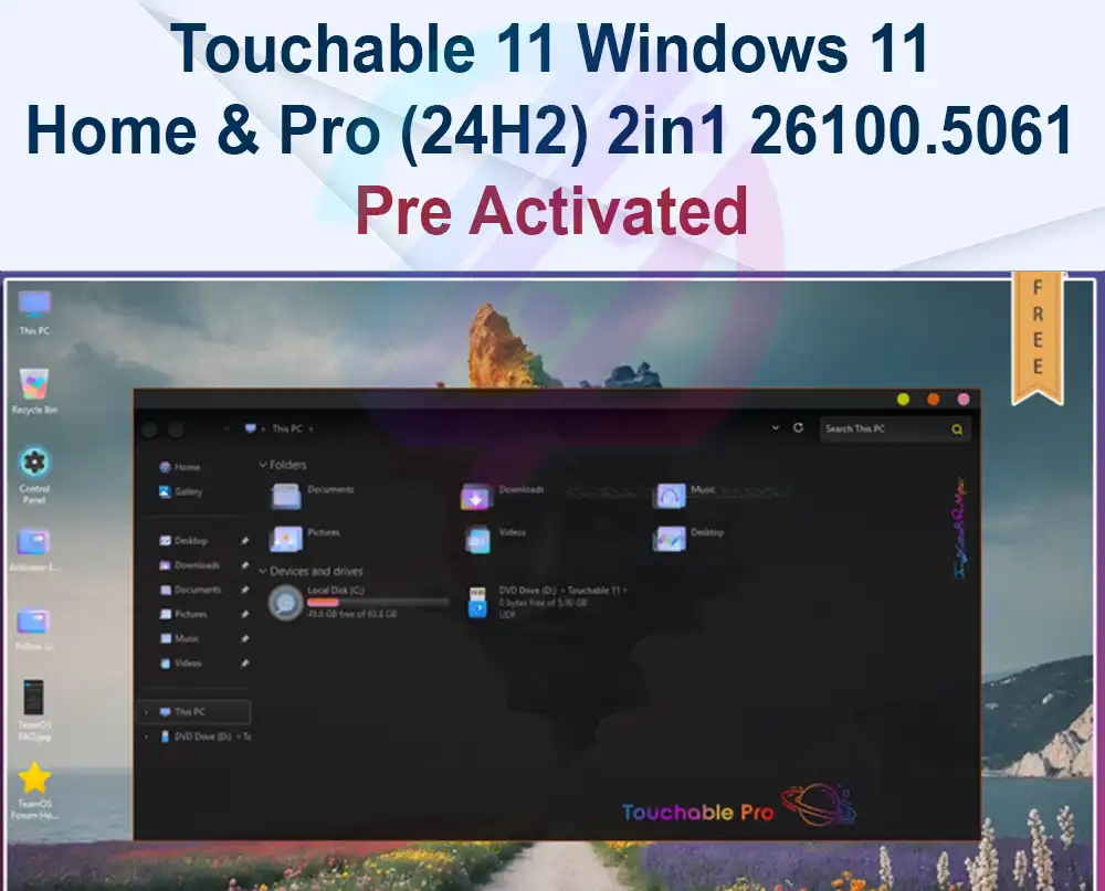 Touchable 11 Windows 11 Home & Pro (24H2) 2in1 26100.5061