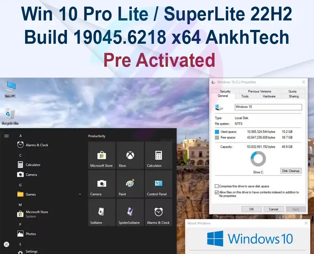Windows 10 Pro Lite / SuperLite 22H2 Build 19045.6218 x64 Multilanguage Preactivated AnkhTech