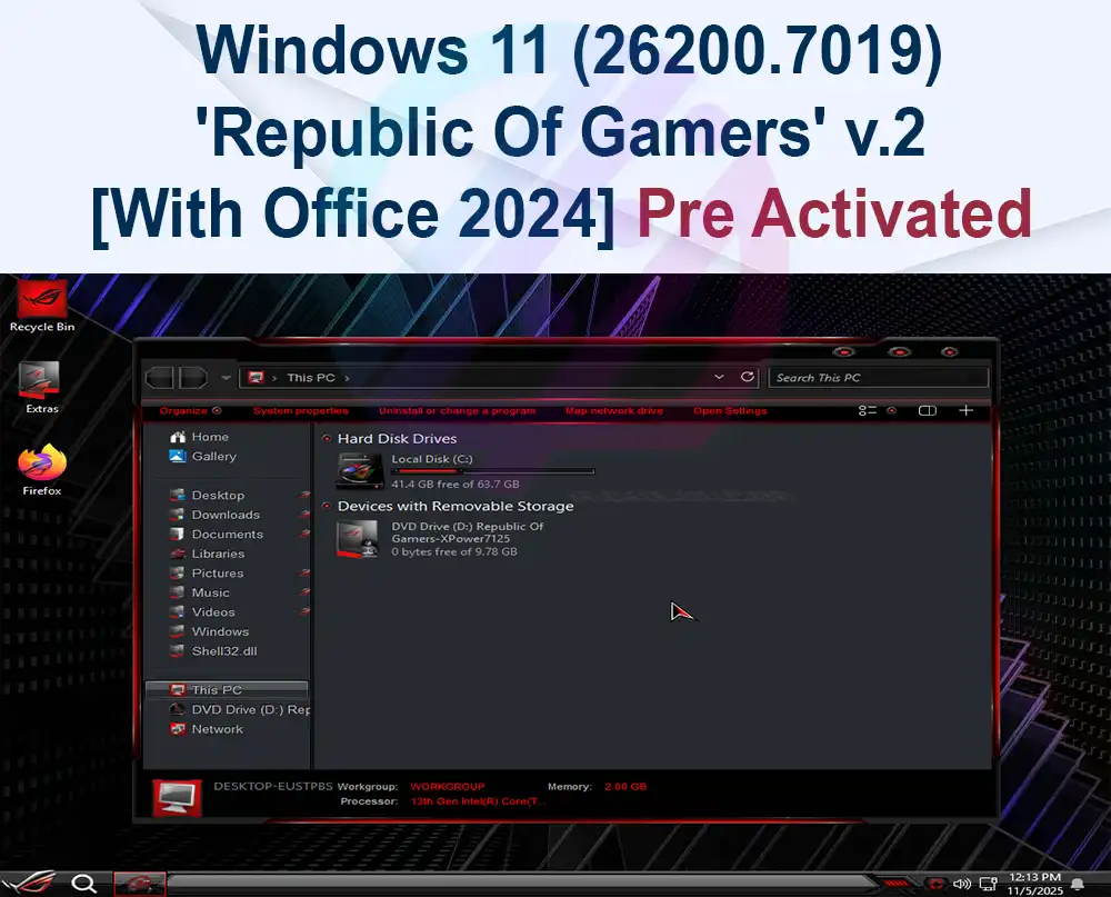Windows 11 (26200.7019) ‘Republic Of Gamers’ v.2 [With Office 2024]