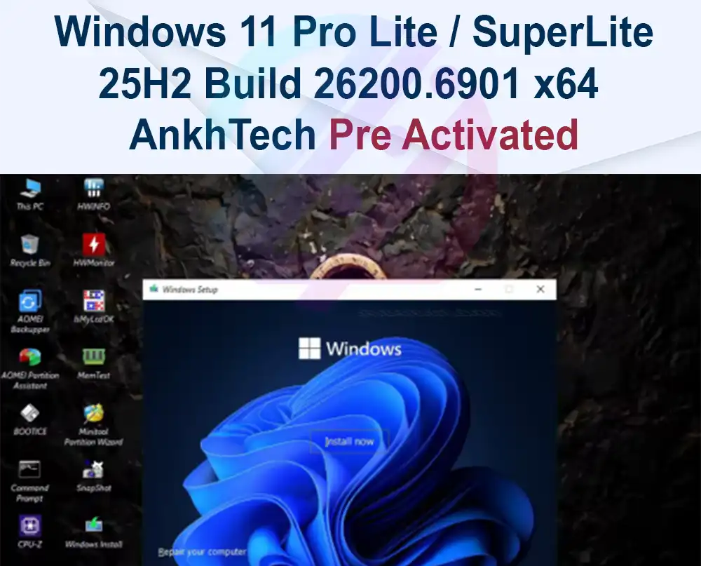Windows 11 Pro Lite / SuperLite 25H2 Build 26200.6901 x64 Multilanguage AnkhTech