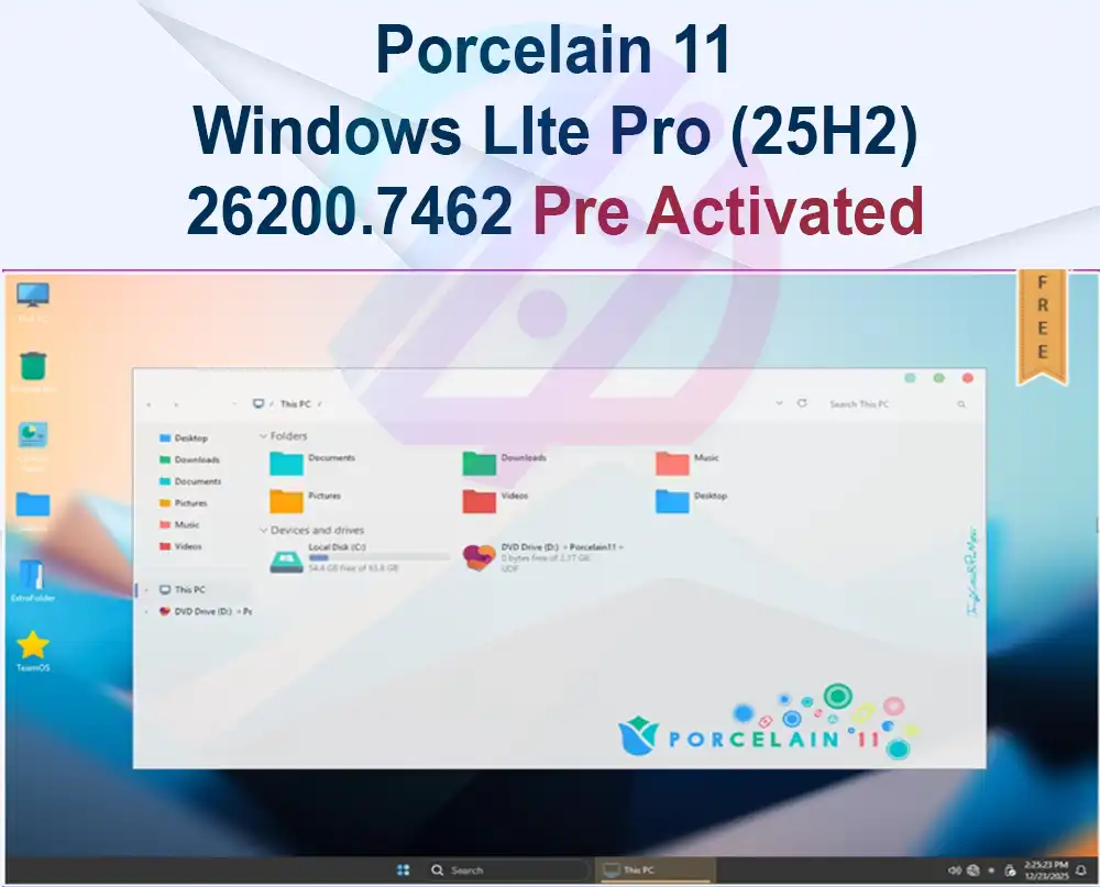 Porcelain 11 Windows LIte Pro (25H2) 26200.7462